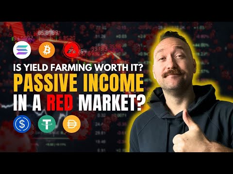 Yield Farming In A Red Market | Crypto Passive Income [Video]