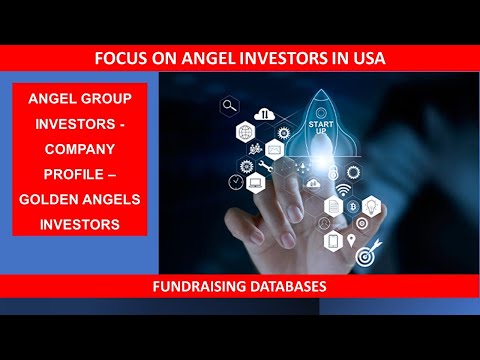Focus on USA Angel Investor Groups: Golden Angels. Startup Fundraising Video Series : #14 of 130.