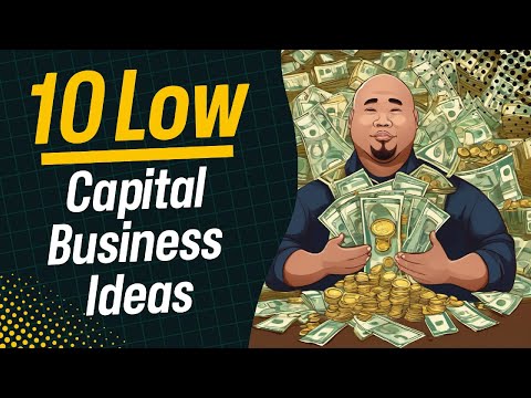 10 Low-Capital Business Ideas: Start Small, Dream Big [Video]