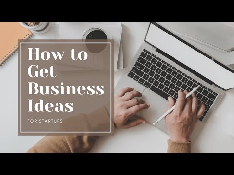 How to Get Business Ideas for Startups [Video]