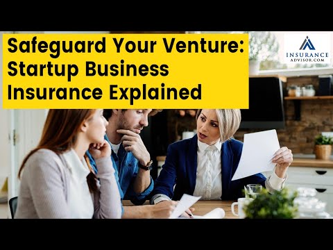 Safeguard Your Venture – Startup Business Insurance Explained | InsuranceAdvisor.com [Video]