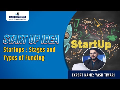 Stages of Startup Funding | Raising Funds in a Startup [Video]