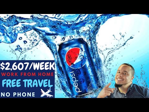 PEPSI WILL PAY YOU $2,607/WEEK | WORK FROM HOME | REMOTE WORK FROM HOME JOBS | ONLINE JOBS [Video]