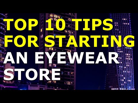 How to Start an Eyewear Store Business | Free Eyewear Store Business Plan Template Included [Video]