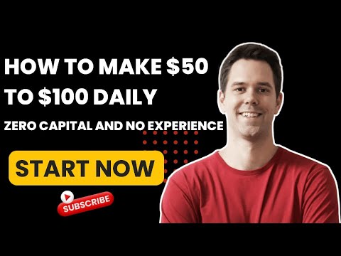 🔴 HOW TO MAKE $50 TO $100 DAILY WITH ZERO CAPITAL AND NO EXPERIENCE [Video]