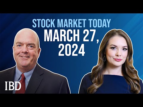 Stock Market Today: March 27, 2024 [Video]