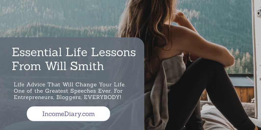 Will Smith Life Lessons For Entrepreneurs [Video]