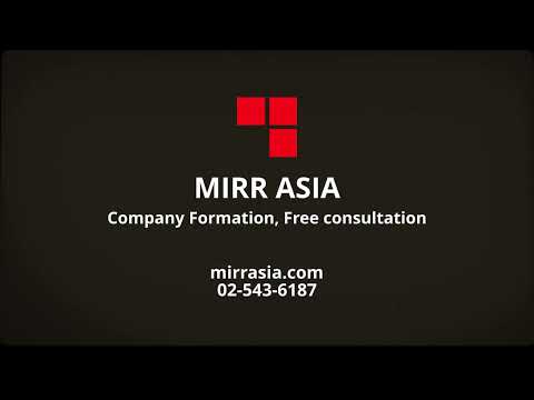 Mirr Asia, Company formation, accounting and tax, free consultation [Video]