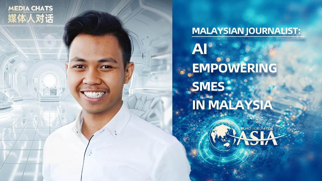 Malaysian journalist: AI empowers SMEs [Video]