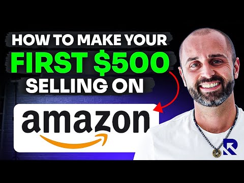 How to Make Your First $500 Profit Selling on Amazon [Video]