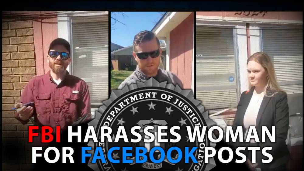 FBI Harasses Woman For Facebook Posts As Biden Admin Cooperates With Big Tech To Find Out What Americans Watch Online [VIDEO]