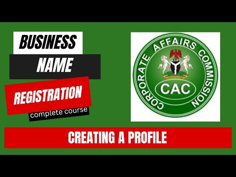Register your business with Corporate Affairs Commission CAC in Nigeria | Creating a Profile Video04