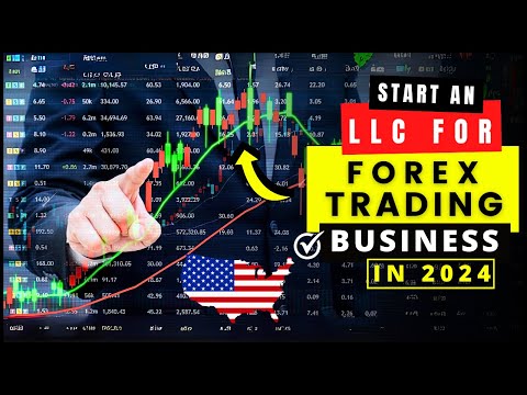 LLC for Forex Trading in 2024 | How to Open an LLC for Forex Trading Business for Beginners in USA [Video]