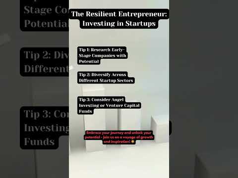 The Resilient Entrepreneur: Investing in Startups 🌱💼 |#StartupInvesting [Video]