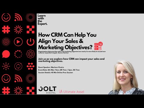 How CRM Can Help You Align your Sales & Marketing Objectives [Video]