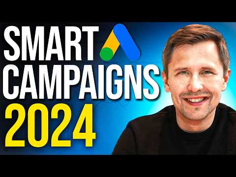 Google Ads Smart Campaign Tutorial (Step-by-Step Guide) [Video]