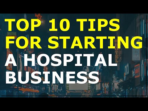 How to Start a Hospital Business | Free Hospital Business Plan Template Included [Video]