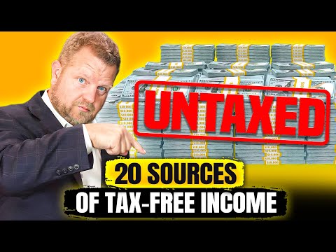 20 Sources Of Tax-Free Income: Investors, Individuals & Small Business Owners [Video]
