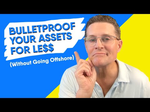 Bulletproof Your Assets: Strategies for Medium Net Worth Individuals (Without Going Offshore) [Video]