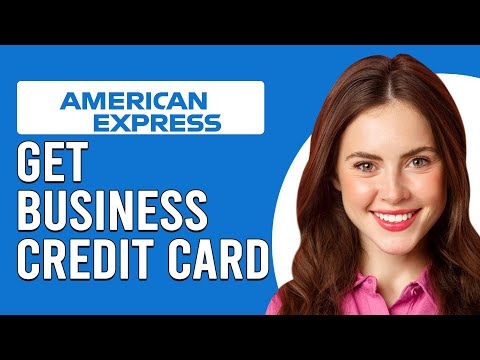 How To Get The American Express Business Credit Card (How To Apply For Amex Business Credit Card) [Video]
