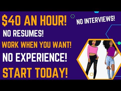 $40 An Hour No Interviews No Resumes No Experience Work When You Want Work From Home Side Hustles [Video]