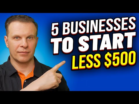 5 Small Businesses You Can Start Today Under $500 [Video]