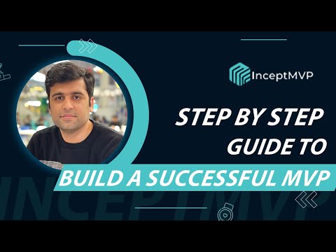 Building a Successful MVP: Step-by-Step Guide for Startup Success [Video]