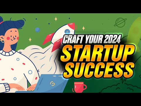 How to Create a Winning Business Plan for Your Startup in 2024 [Video]