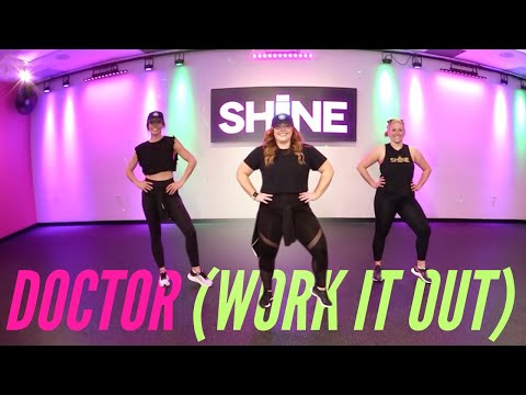 “DOCTOR” (Work It Out) by Miley Cyrus. SHiNE DANCE FITNESS™ [Video]