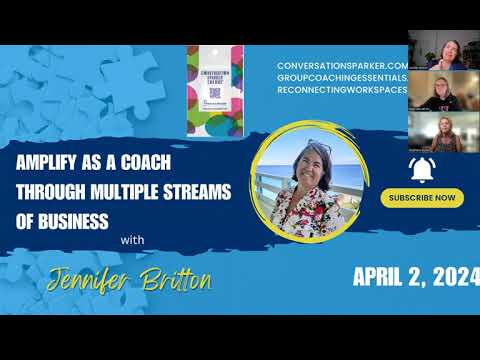 AMPLIFY Your Coaching Business with Multiple Streams of Income 4 2 24 [Video]