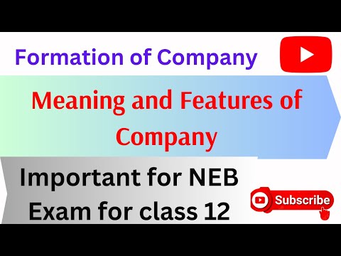 Formation of Company II Meaning and features of Company II for management students II Class 12 II [Video]