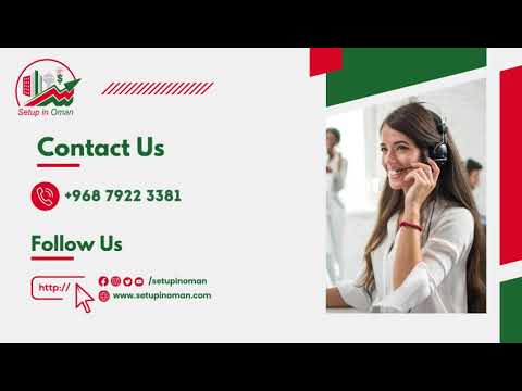 Company Registration in Oman | Best Opportunity with 100% Ownership [Video]