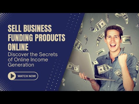 How To Be A Business Loan Broker  |  Sell Business Funding Online [Video]