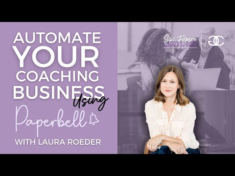 Automate Your Coaching Business using Paperbell | Get Paid Faster to Coach, CRM for Life Coaches [Video]