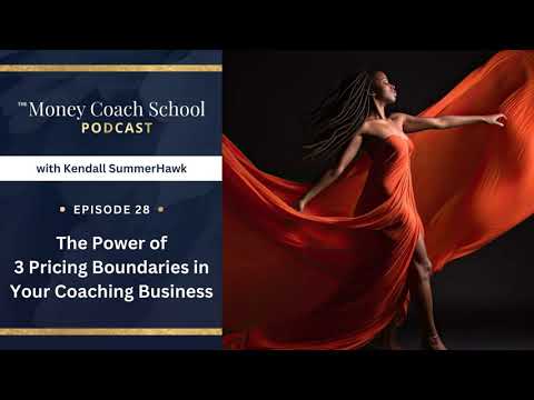 Ep #28: The Power of 3 Pricing Boundaries in Your Coaching Business [Video]