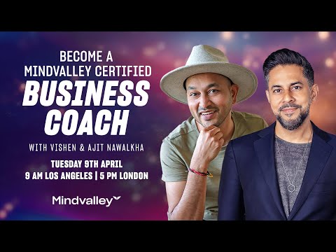 LIVE: Become A Mindvalley Certified Business Coach [Video]