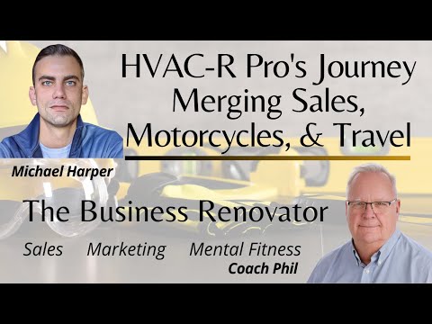 HVAC-R Pro’s Journey: Merging Sales, Motorcycles, & Travel [Video]