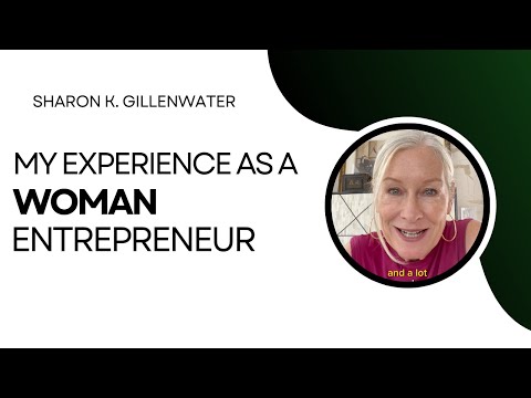 My Experience as a Woman Entrepreneur [Video]