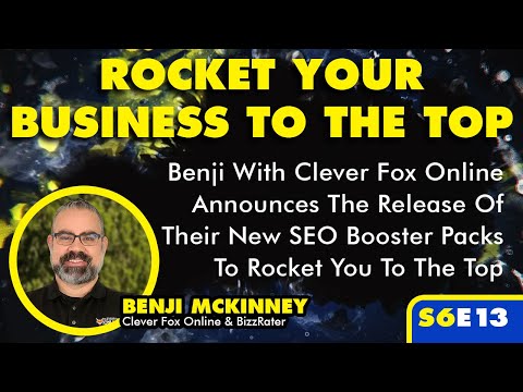 S6E13 Rocket Your Business To The Top with Clever Fox Online [Video]
