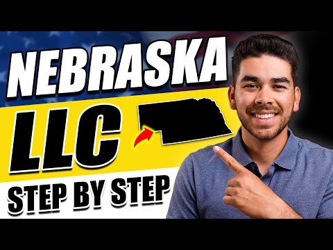 Nebraska LLC: How to Start an LLC in Nebraska [Video]