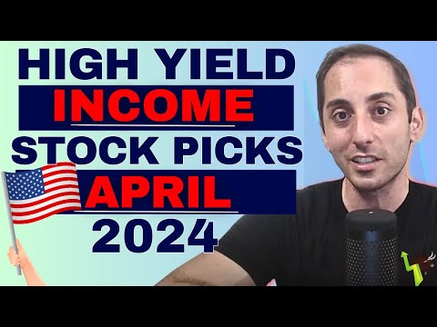 April 2024 High Yield Dividend Income Funds Overview & Stock Market Update | Ep.48 (U.S. Market) [Video]