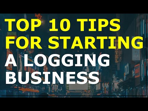How to Start a Logging Business | Free Logging Business Plan Template Included [Video]