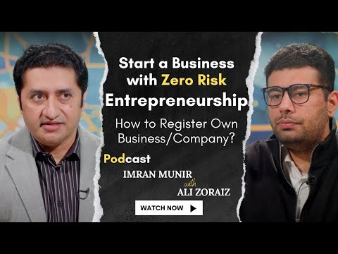 Entrepreneurship Mindset – Start a Business With Zero Risk | Register Your Own Company in Pakistan [Video]