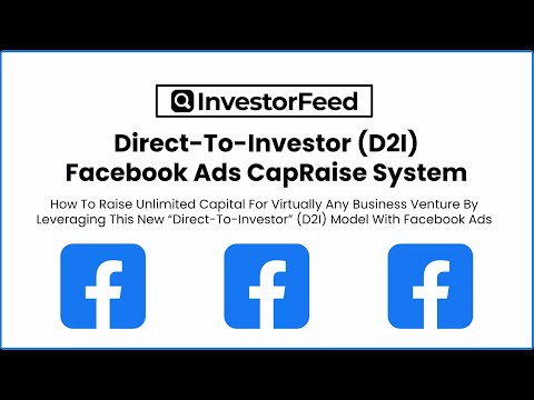 How To Raise Capital Online From Investors With Facebook Ads (FREE $1,997 Course) [Video]