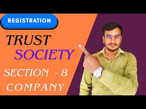 Step-by-Step Guide To Society, Trust,  And Section 8 Company Registration… [Video]