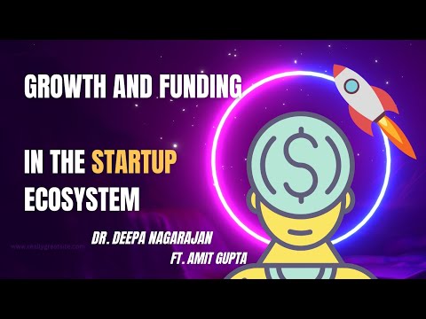 Growth and Funding in the Startup Ecosystem [Video]