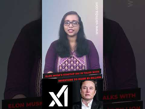 Elon Musk’s startup xAI in talks with investors to raise $3 billion [Video]