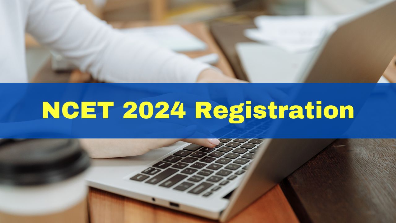 NCET 2024 Registration Process Begins For Admission To 4-Year Teacher Education Programme; Check Important Dates [Video]