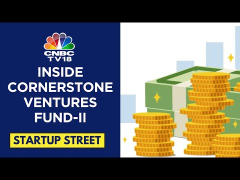 Cornerstone Ventures Announces Its Second Fund Worth $200 M | CNBC TV18 [Video]