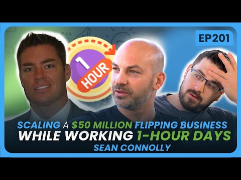 CKP E201 – Scaling a $50 Million Flipping Business While Working 1-Hour Days w/ Sean Connolly [Video]